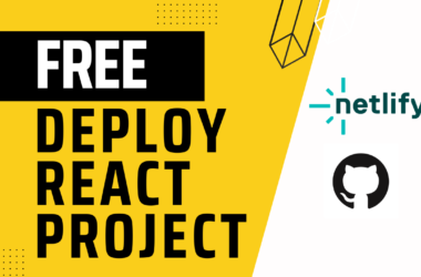 Deploy Unlimited React Application Free Using Netlify